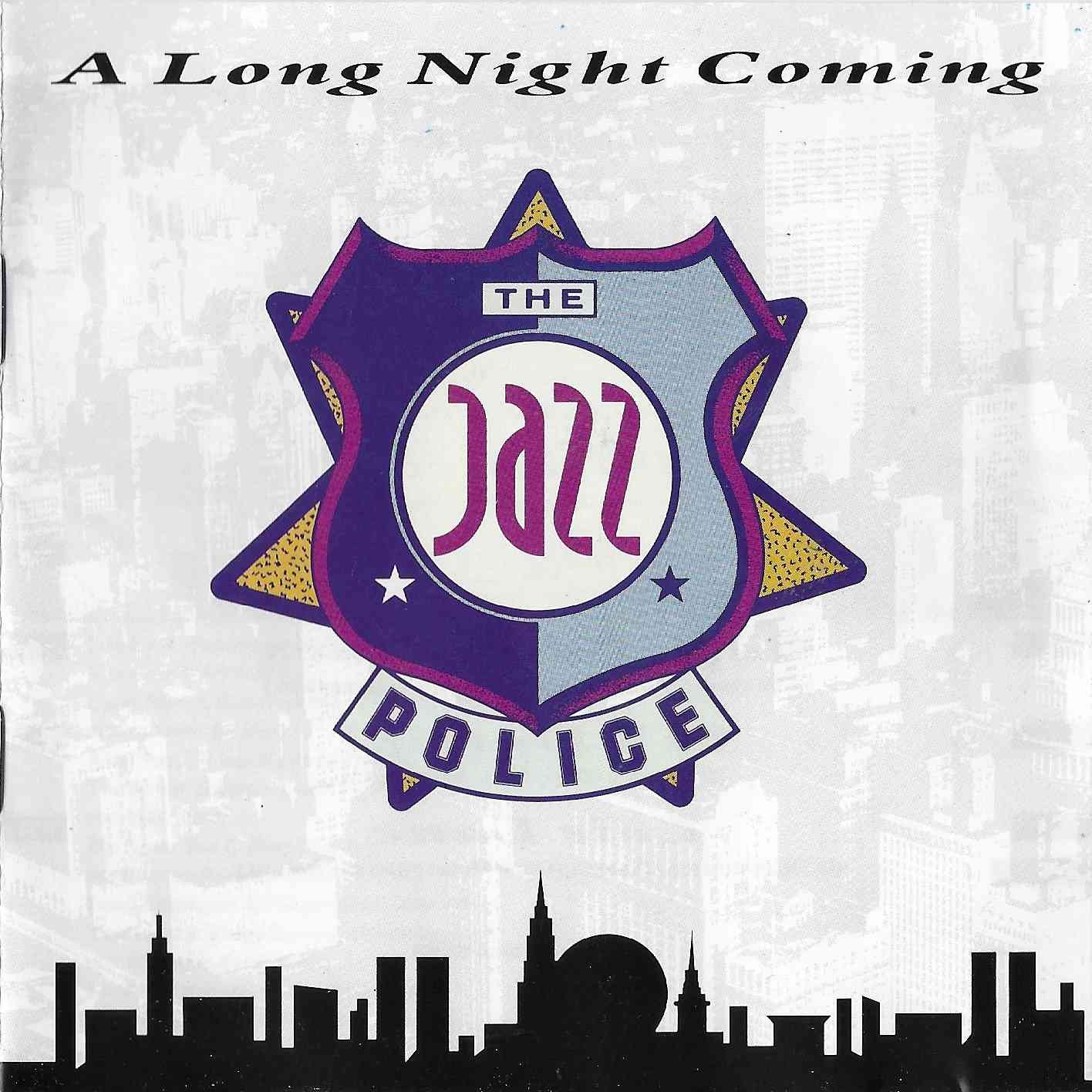 Picture of CDPC 798 A long night coming by artist Jazz police from the BBC records and Tapes library